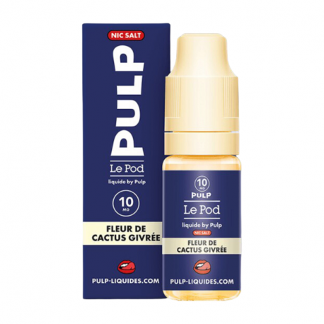 Fleur De Cactus Givrée Nic Salt Le Pod Liquide Pulp 10ml 20mg