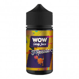 T-Rexotic WOW Candy Juice Made In Vape 100ml
