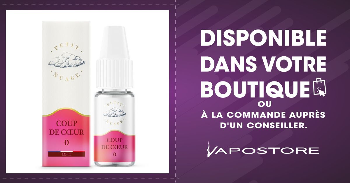 Coup De Coeur Petit Nuage 10ml - Vapostore