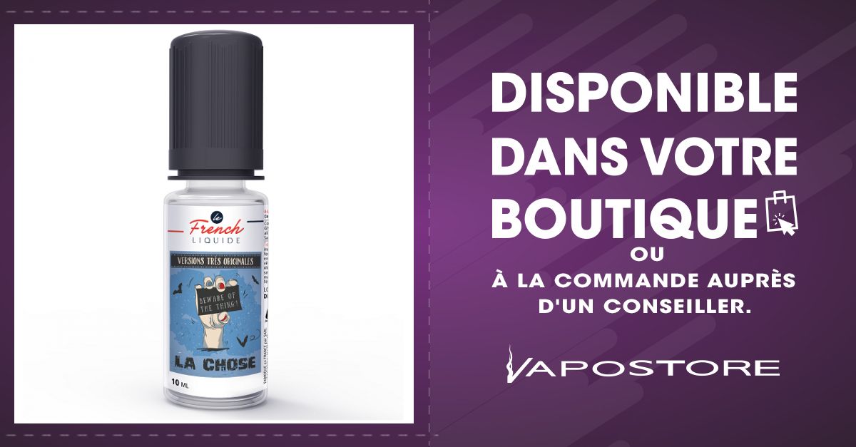 La Chose Le French Liquide 10ml - Vapostore